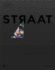 Straat: Quote From the Streets Format: Paperback