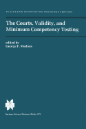 The Courts, Validity, and Minimum Competency Testi