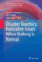 Disaster Bioethics: Normative Issues When Nothing is Normal