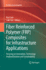 Fiber Reinforced Polymer (Frp) Composites for Infr