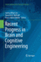 Recent Progress in Brain and Cognitive Engineering