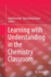 Learning With Understanding in the Chemistry Class