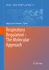 Respiratory Regulation-the Molecular Approach