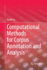 Computational Methods for Corpus Annotation and an