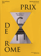 Prix De Rome 2015 Visual Arts