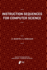 Instruction Sequences for Computer Science (Atlantis Studies in Computing, 2)