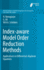 Index-Aware Model Order Reduction Methods