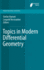 Topics in Modern Differential Geometry