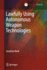 Lawfully Using Autonomous Weapon Technologies