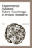 Experimental Systems: Future Knowledge in Artistic Research
