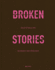 Robert Devriendt: Broken Stories