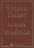 La Rabia Y El Orgullo/ Rage and Pride (Spanish Edition)