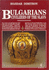 Bulgarians: Civilizers of the Slavs
