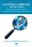 Gen�tica forense aplicada: Claves para comprender e interpretar la evidencia del ADN
