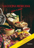 La Cocina Mexicana Paso a Paso, La / Mexican Cooking Step By Step (Spanish Edition)