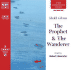 The Prophet &the Wanderer