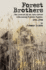 Forest Brothers: the Account of an Anti-Soviet Lithuanian Freedom Fighter, 1944-1948