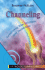 Channeling: Developing Your Intuition and Awareness (Complete Guides Series)