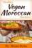 Healthy Vegan Moroccan recipes