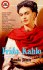 Frida Kahlo: Autorretrato de una Mujer