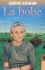 La Bobe (Coleccion Fabula, Mexico) (Spanish Edition)
