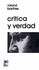 Critica Y Verdad (Spanish Edition)