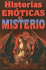Historias Eroticas De Misterio/ Erotic Mystery Stories (Spanish Edition)