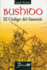 Bushido. El C�digo Del Samur�I (Spanish Edition)