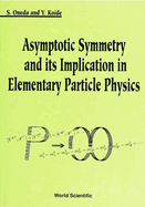 Asymptotic Symmetry & Its Implication...