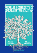 Parallel Complexity of Linear System Sol