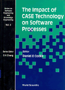Impact of Case Technology on Software Processes, the
