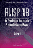 Rlisp'88-Evolutionary Approach to. (V42)