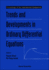 Trends and Developments in Ordinary Differential Equations