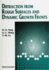 Diffraction From Rough Surfaces and Dynamic Growth Fronts