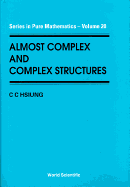 Almost Complex and Complex Structures Vol-20