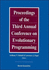 Proceedings of the Third Annual Conference on Evolutionary Programming, 24-26 Feb 94, San Diego, Cal