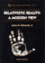Relativistic Reality: a Modern View