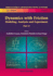 Dynamics With Friction: Modelling, Analysis and Experiment (Series on Stability, Vibration and Control of Systems, Series B, Vol 7) (Pt. 2)