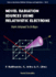 Series of Synchrotron Radiation Techniques and Applications: Novel Radiation Sources Using Relativistic Electrons: From Infrared to X-Rays (Volume 4)