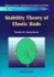 Stability Theory of Elastic Rods Vol-1