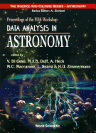 Data Analysis in Astronomy: Proceedings of the Fifth Workshop