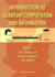 Introduction to Quantum Computation and Information