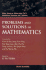 Problems and Solutions in Mathematics (Major American Universities Ph.D. Qualifying Questions and Solutions)