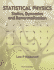 Statistical Physics: Statics, Dynamics and Renormalization