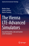The Vienna Lte-Advanced Simulators