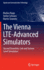 The Vienna Lte-Advanced Simulators
