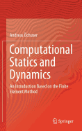 Computational Statics and Dynamics