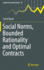 Social Norms, Bounded Rationality and Optimal Cont