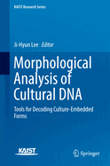 Morphological Analysis of Cultural Dna