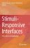 Stimuli-Responsive Interfaces